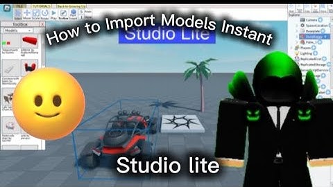 How To Import Models In Studio Lite Instant - Tutorial Guide
