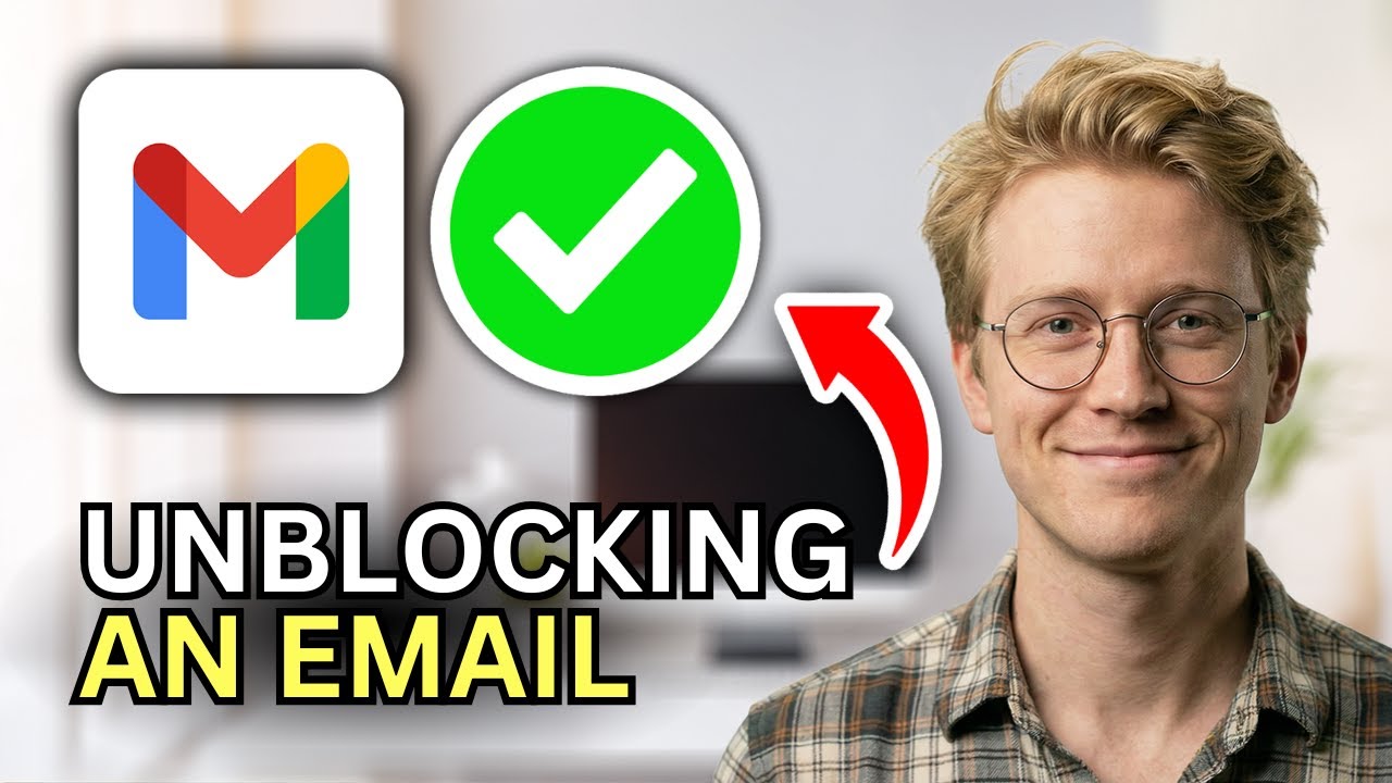 How to Unblock Emails in Gmail - Step by Step 2026