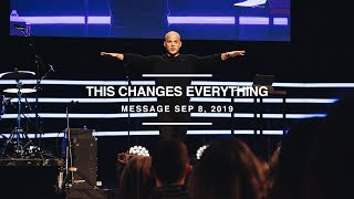 THIS CHANGES EVERYTHING