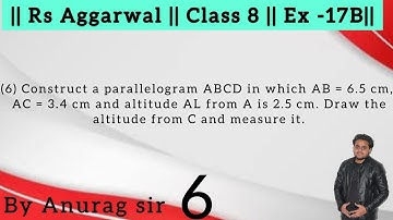 Construct a parallelogram ABCD in which AB = 6.5 cm, AC = 3.4 cm and altitude AL from A is 2.5 cm. D