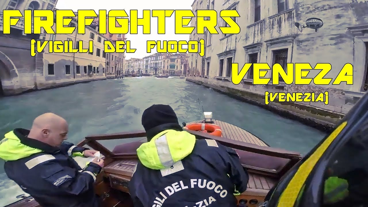 Vigili Del Fuoco- Venezia ||| Firefighters Responding- Venezia