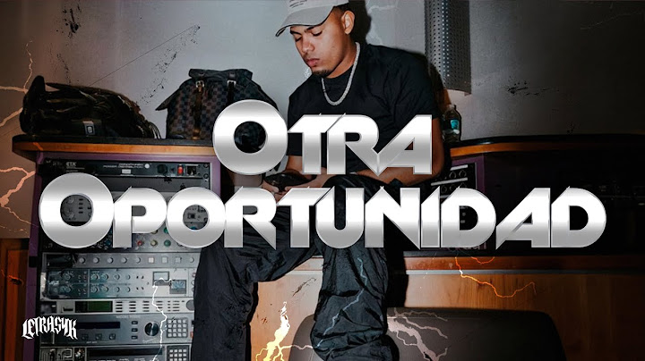 Myke Towers - OTRA OPORTUNIDAD