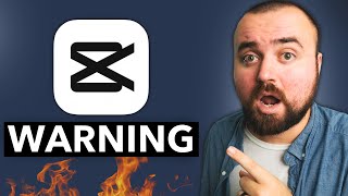 WARNING: CapCut has a HUGE problem...