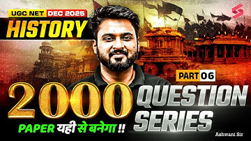 UGC NET History Paper 2 | UGC NET History Marathon Class | UGC NET History Questions By Ashwani #6