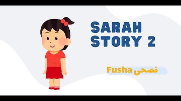Learn Arabic with Sarah story2  for complete beginners -  (COMPREHENSIBLE INPUT) #learnArabic