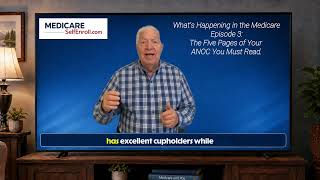 What s Happening With Medicare Episode 3 The 5 Pages of Your ANOC You Must Read