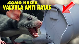 COMO HACER UNA VÁLVULA ANTI ROEDORES para desague | Trampa para ratones