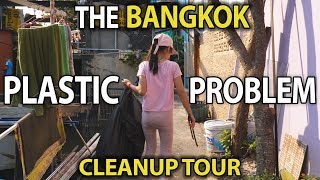 Fighting The Plastic Problem in Thailand | Bangkok Cleanup Tour: Trashpackers &amp; Co van Kessel