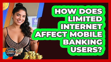 How Does Limited Internet Affect Mobile Banking Users? - Latino Finance Experts