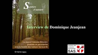 Sentiers Dauteurs Dominique Jeanjean Interviewé Par Patrick Jagou
