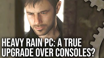 [4K] Heavy Rain on PC: A True Upgrade Over PlayStation 4?