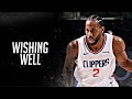 Kawhi Leonard Mix - "Wishing Well"