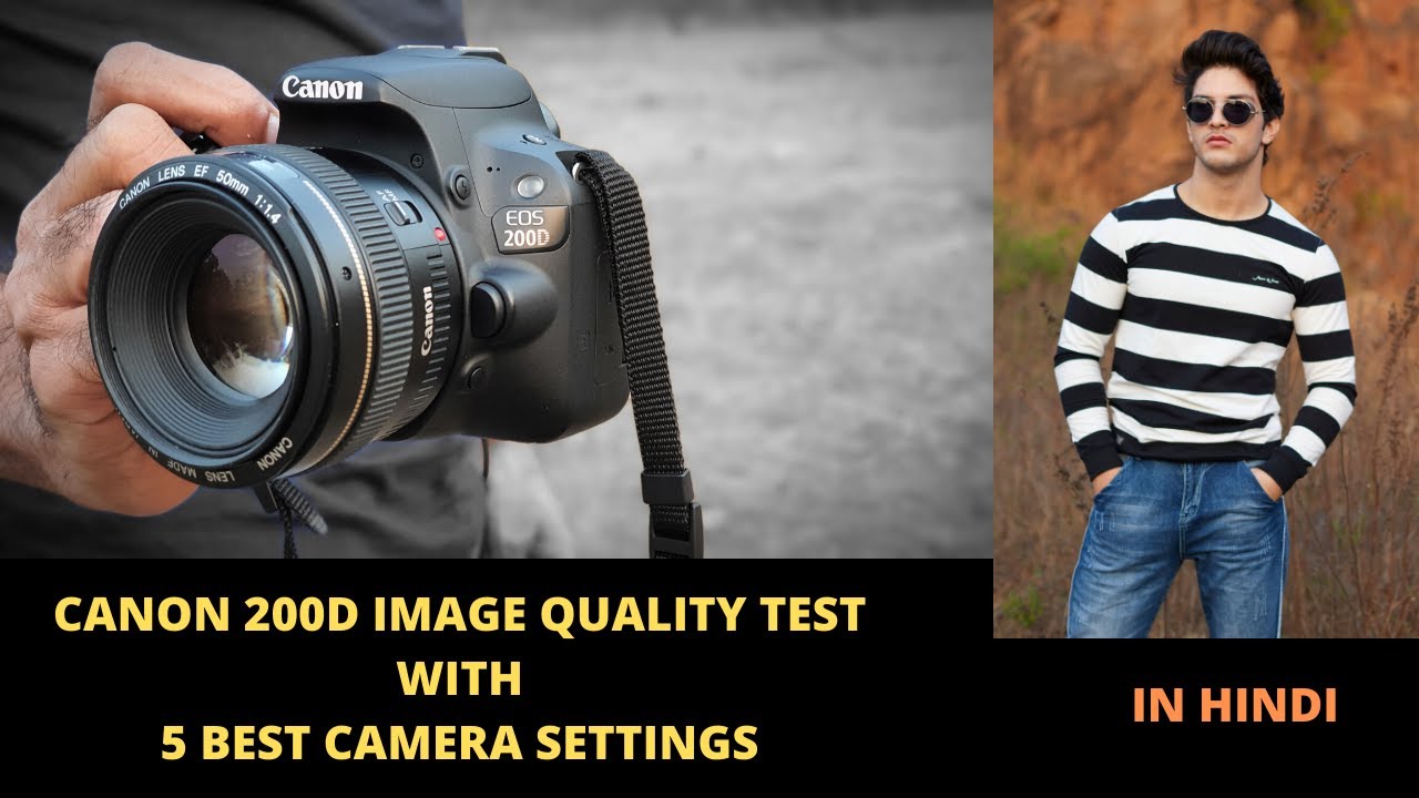 Canon 0d Image Quality Test With 5 Best Camera Settings Hindi Youtube