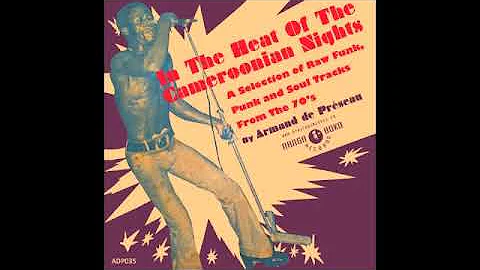 Armand de Preseau  In The Heat Of The Cameroonian ...