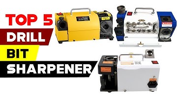 Top 5 Drill Bit Sharpeners 2023 | Keep Your Tools Ready for Action with these Precision Sharpeners