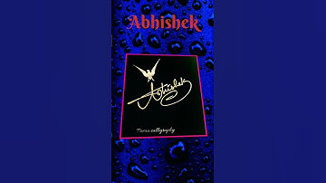 Abhishek name Signature style in calligraphy cursive writing #signature #calligraphy #shorts #viral