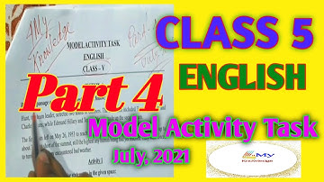 Class 5 English  Model Activity Task Part 4, July, 2021