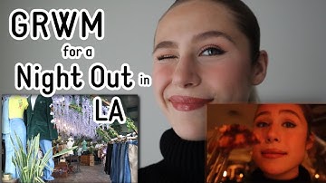 GRWM for a Night Out in LA | dinner @ DELILAH, shopping, & more!