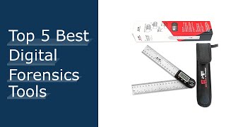 Top 5 Best Digital Forensics Tools - To Buy Online