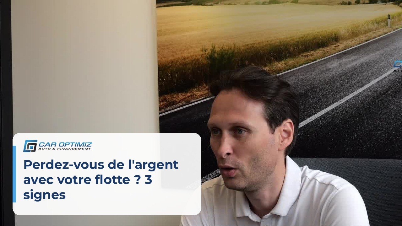 Perdez-vous de l'argent avec votre flotte ? 3 signes