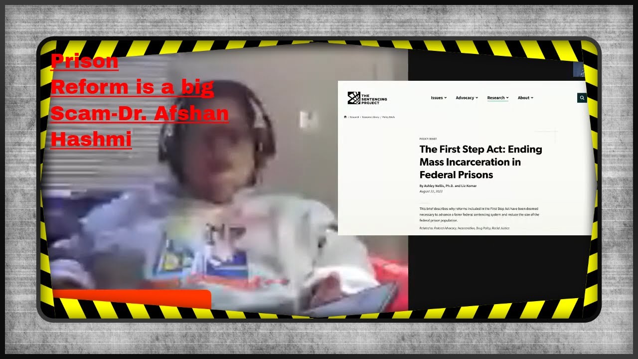 Prison reform is a big scam-By Dr.Afshan Hashmi