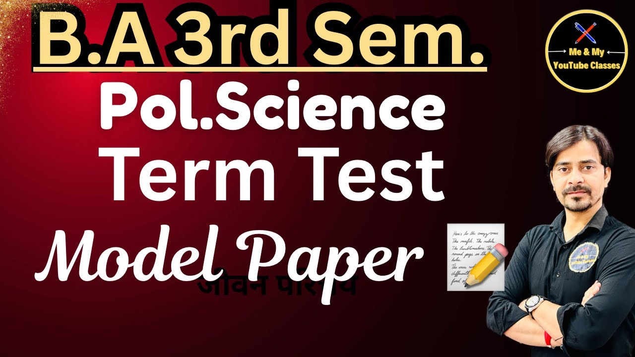 B.A 3rd Sem. Political Sci. Term Test || Model Paper 📝 || Most Important || Live Solution ||