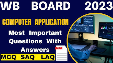 WB Board 2023 Computer Applications suggestions for class 12 | MCQ | SAQ | LAQ | HS 2023 |
