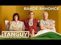 Tanguy le retour  bandeannonce