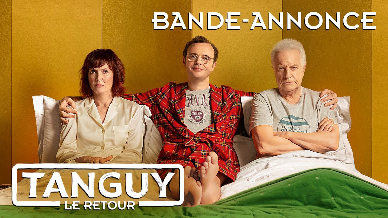 TANGUY, LE RETOUR - Bande-annonce - YouTube