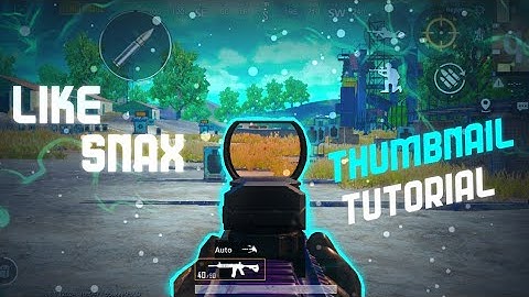 HOW TO MAKE THUMBNAIL LIKE SNAX || GRAPHICS ARENA ||