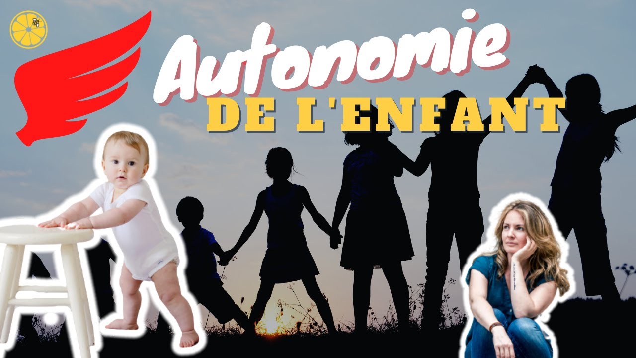 Gagner en autonomie : Comment aider mon enfant ?