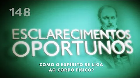 Como o perispírito se liga ao corpo?