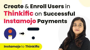 Automatically Create & Enroll Users in Thinkific on Successful Instamojo Payments