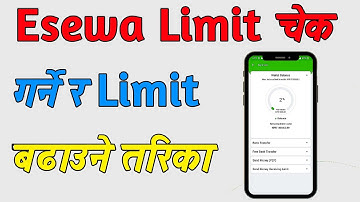 कसरी eSewa limit बढाउने | How to increase esewa limit