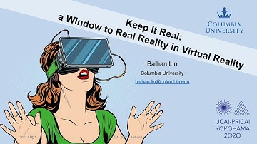 IJCAI 2020 - "Keep It Real: a Window to Real Reality in Virtual Reality"