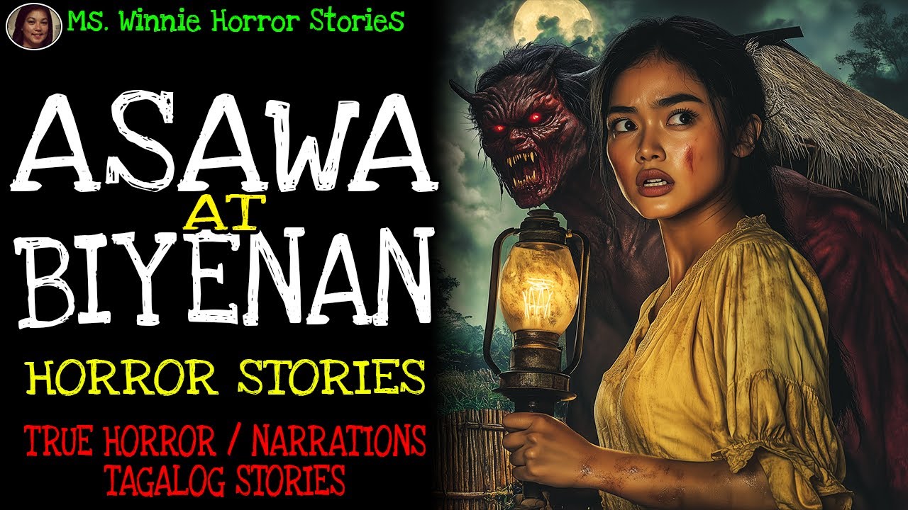 ASAWA AT BIYENAN HORROR STORIES | True Horror Stories | Ms Winnie Horror Stories