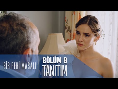 Bir Peri Masalı 9. Bölüm Tanıtımı