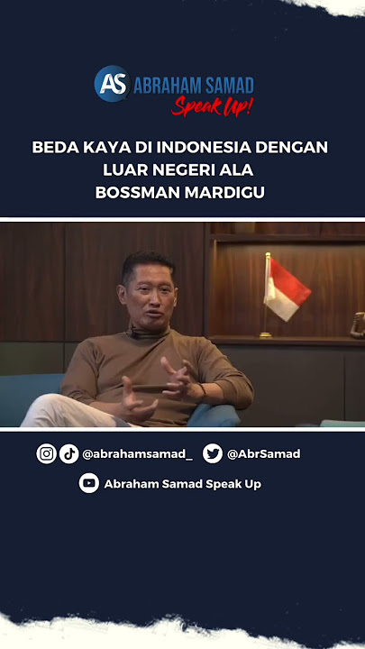 Beda Kaya Di Indonesia Dengan Luar Negeri Ala Bossman Mardigu