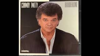 Watch Conway Twitty I Want To Know You Before We Make Love video