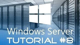 Windows Server Tutorial Teil 8 - Verwaltung