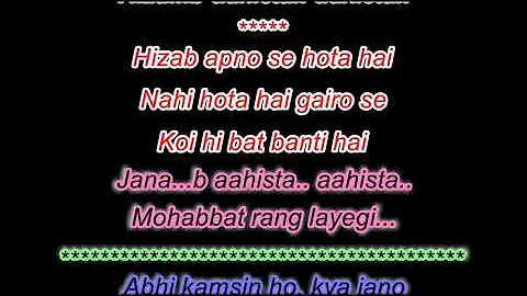 Mohabbat Rang Layegi Janaab Ahista Ahista, Poonam - Karaoke For Male With Female Voice Of Dr  Vibha