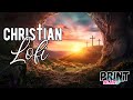 Easter Lofi Tomb - Christian Lofi Calm Relaxing Spring Cleaning Praying Bible Study Journaling Music