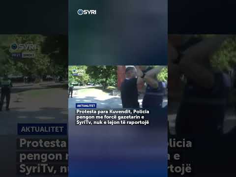 Protesta para Kuvendit, Policia pengon me forcë gazetarin e SyriTv, nuk e lejon të raportojë - SHORTS