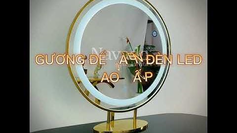 Gương đèn led để bàn nghệ thuật Navado - Nâng tầm không gian của bạn!
