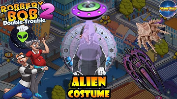 Robbery bob 2 – New Costume:  ALIEN  – Seagull Bay – Part 4
