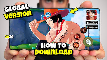FINALLY!! How to Download ONE PIECE FIGHTING PATH in 2026 For ANDROID & IOS Global Version