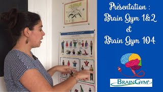 💚🌎 Brain Gym 1& 2 et Brain Gym 104 : contenu des stages et formations, différence entre les deux...