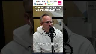 Robotic Fulfillment vs  Pharmacists