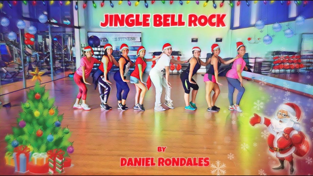 ZUMBA JINGLE BELL ROCK BY DANIEL RONDALES YouTube