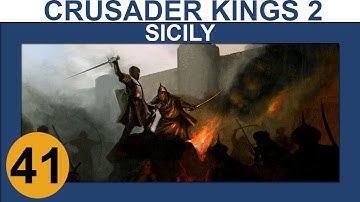 Crusader Kings 2: Conclave - Sicily - Ep 41